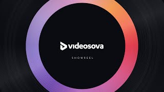 Videosova Showreel 2026