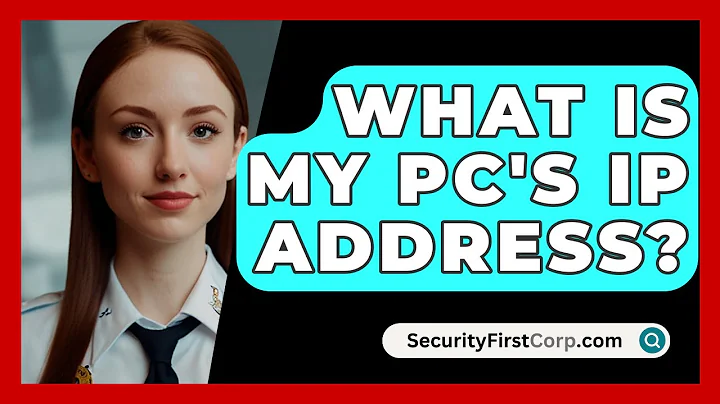 What Is My PC's IP Address? - SecurityFirstCorp.com