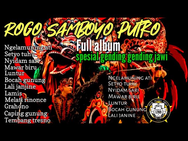 spesial langgam jaranan Rogo Samboyo Putro terbaru || lagu jaranan full album terbaru class=