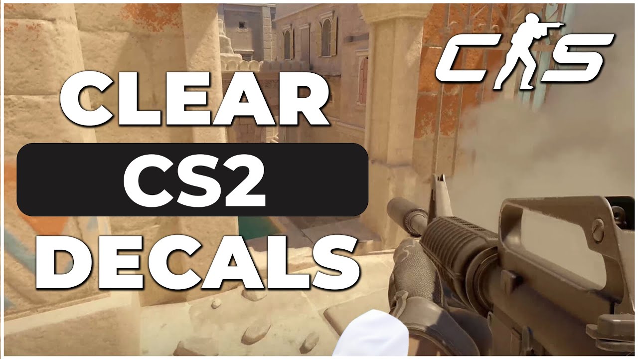 How to Clear Decals in CS2 (Quick & Easy) YouTube
