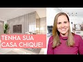 5 DICAS SIMPLES PARA DEIXAR SUA DECORAÇÃO CHIQUE!