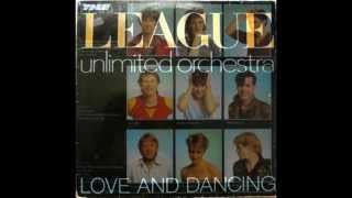 THE LEAGUE UNLIMITED ORCHESTRA-LOVE ACTION-DON'T YOU WANT ME