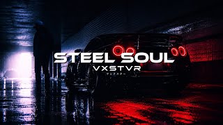 STEEL SOUL | Dark Wave Phonk 
