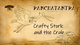 Crafty Stork and the Crab: Panchatantra Moral Stories