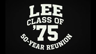 Lee Class of 1975 50-Year Reunion