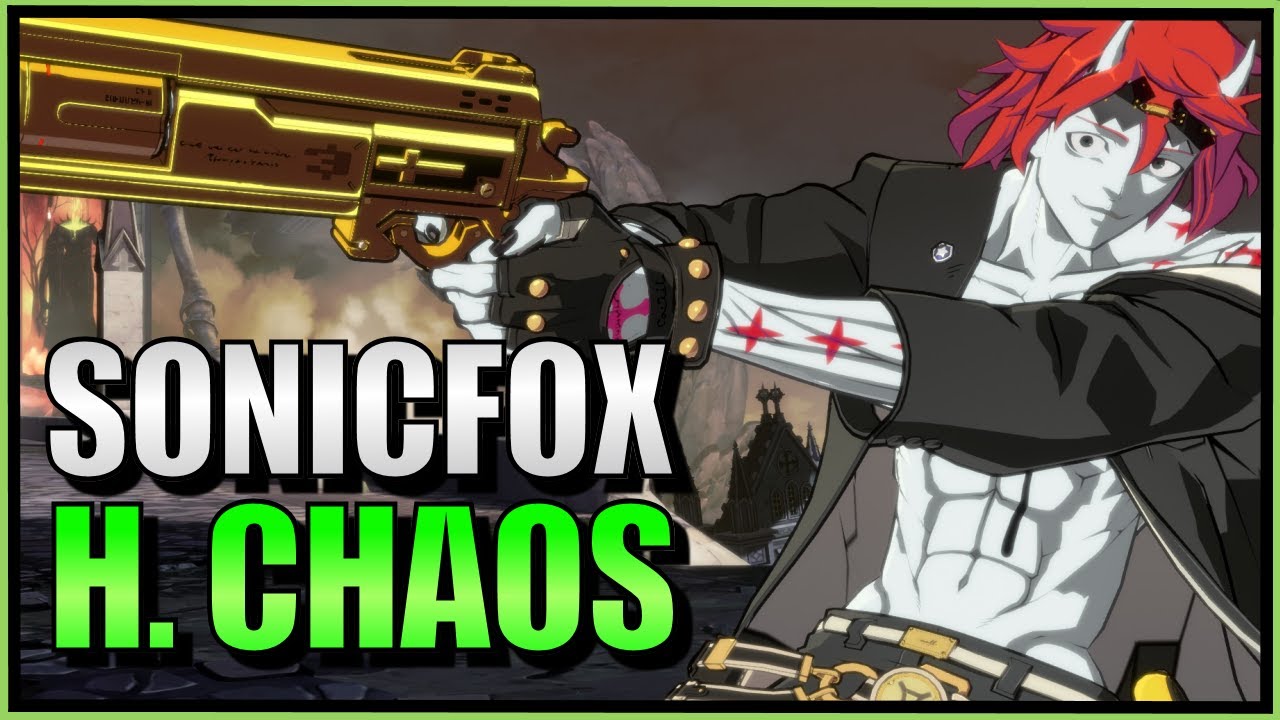 SonicFox -  Day 1 Happy Chaos - Is He Busted?【Guilty Gear Strive】
