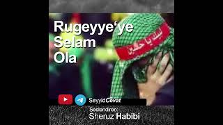 Hz. Rugeyye | Selam ola Rugeyye | Seyyid Cevat Khalhali`nin derslerinden Resimi