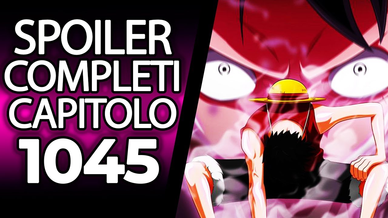 ONE PIECE 1045 spoiler in italiano