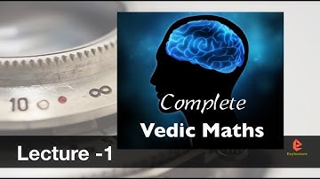 VEDIC Maths Tricks Lecture 1: Full Vedic Course | Unacademy Accelerate