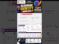 Algebraic Identity Shortcut | Maths Trick