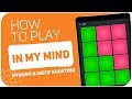 Dynoro & Gigi D’Agostino - In My Mind | SUPER PADS KIT MIND