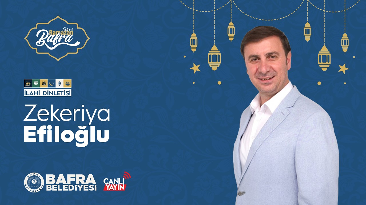 Bafra'da Ramazan  2026 | Zekeriya EFİLOĞLU | Söyleşi