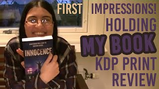 Holding My Book For The First Time! | Amazon KDP Print Review & First Impressions