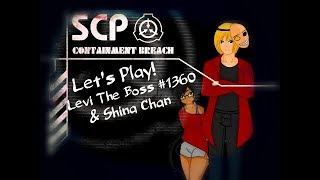 Lets Play: SCP Containment Breach With/Shina Chan (Part Two)