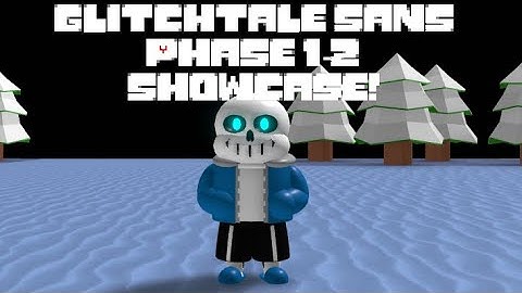 Glitchtale Sans Showcase | Sans Multiversal Battles! 2