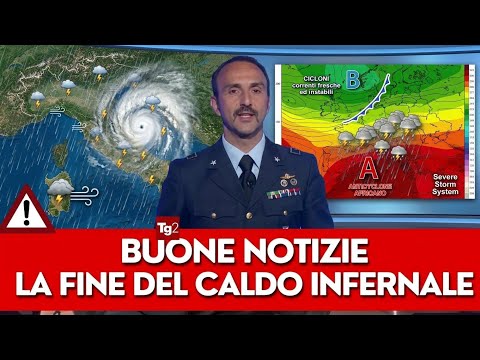 Video METEO ITALIA!;, BUONE NOTIZIE! LA FINE DEL CALDO INFERNALE! ALLERTA! TEMPORALI FORTISSIMI