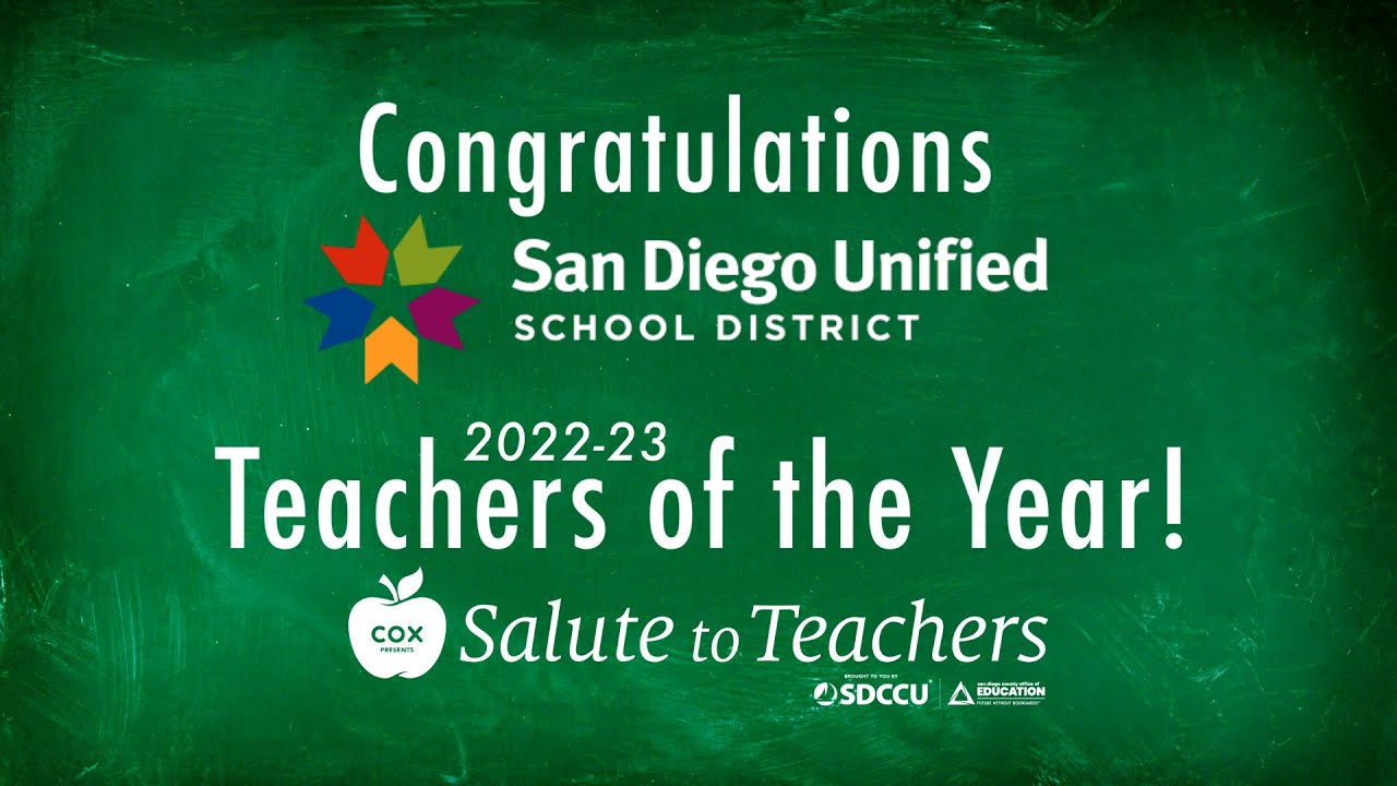 Congratulations San Diego Unified School District 2022-23 Teachers of ...