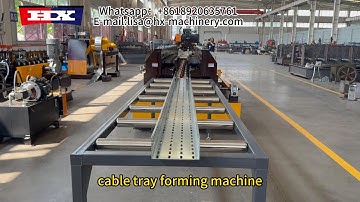 Automatic Cable Tray Forming Machine - Complete Production Solution