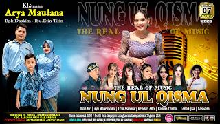 NUNG UL QISMA LIVE SIMPAYJAYA JUM'AT 07 AGUSTUS 2026 MALAM NUNG UL QISMA LIVE SIMPAYJAYA JUM'AT 07 AGUSTUS 2026 MALAM