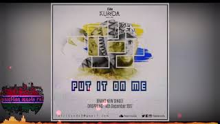 TEAM KUNDA - Put It On Me (official audio ) gambian music 🔥 🔥