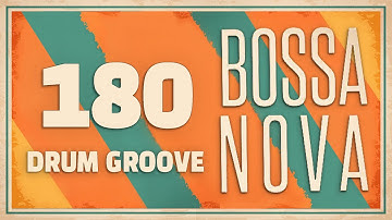 [Drum Groove] Bossanova 180 BPM