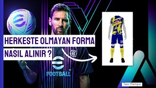 eFootball 2024 | Özel Forma Nasıl Alınır? (Çok Basit)