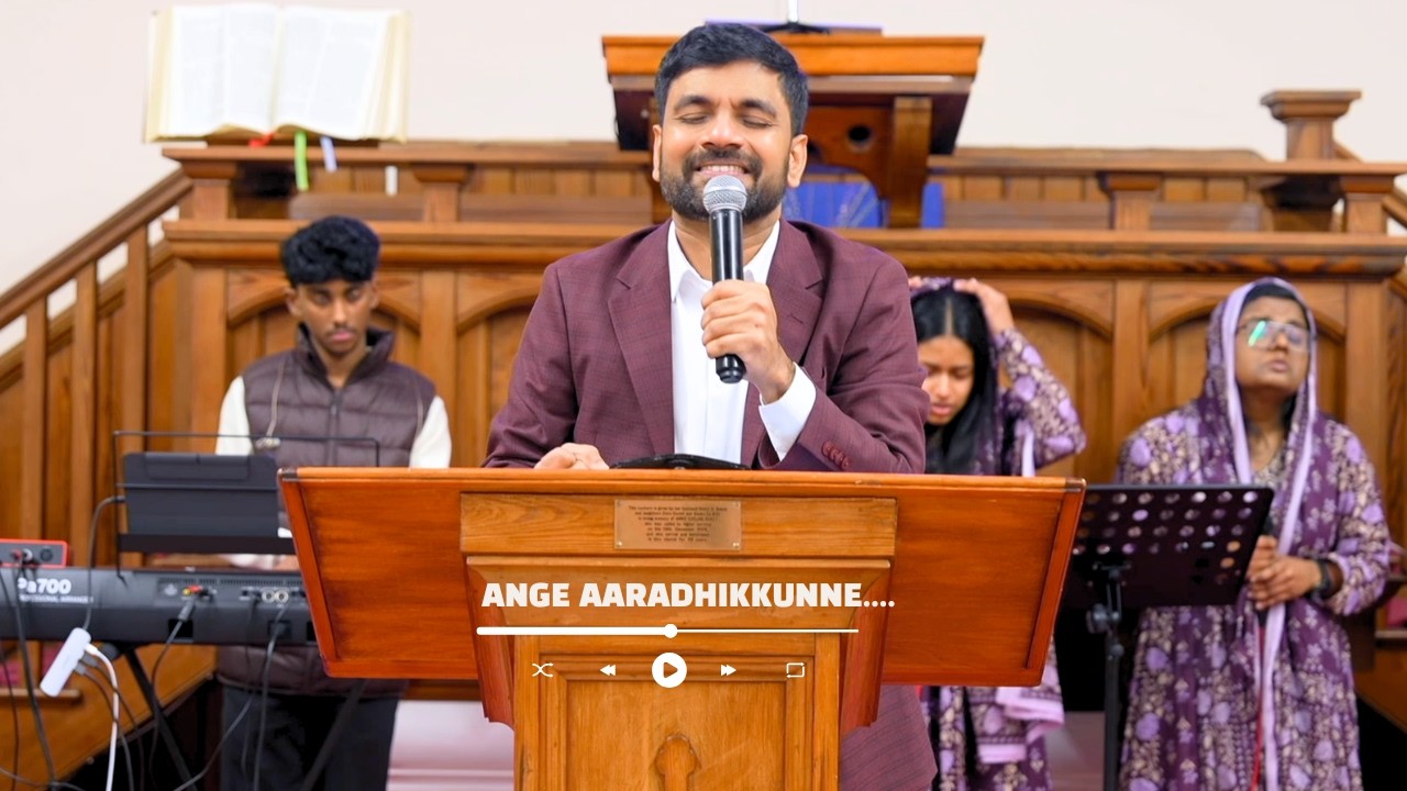 Ange Aaradhikkunne... | Praise & Worship | Dr. Blesson Memana