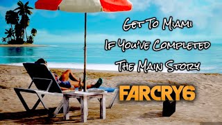 Get To Miami After Completing The Story On Farcry 6, Hidden In Plain Sight  Alternate Ending