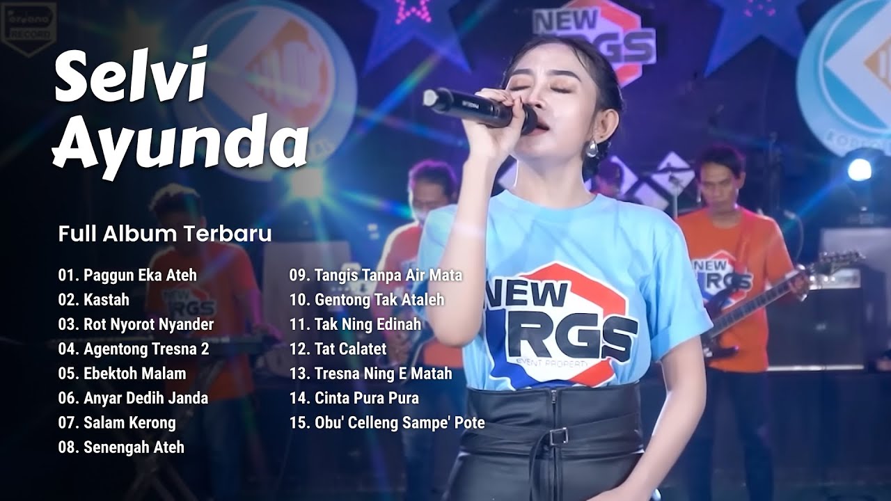Full Album Lagu Madura Viral The Best Selvi Ayunda - Paggun Eka Ateh, Kastah, Rot Nyorot Nyander