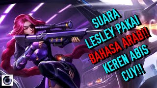 SUARA HERO LESLEY VERSI BAHASA ARAB - MOBILE LEGENDS: BANG BANG