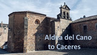 Aldea del Cano to Cáceres