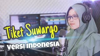 TIKET SUWARGO | Versi INDONESIA |(Tiket Akhirat) |  Khani