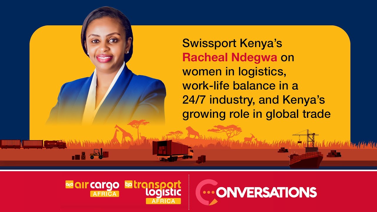 Racheal Ndegwa, CEO, Swissport Kenya - YouTube