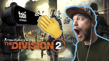 Tobii Eyetracking + Division 2 thoughts