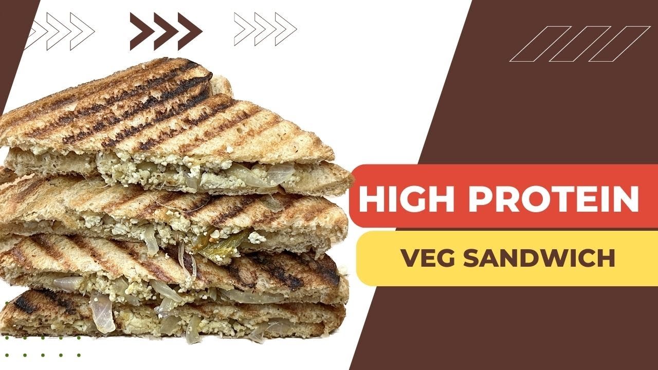 High Protein Veg Sandwich, Healthy Sandwich for Weight Loss YouTube