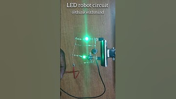 How to make a LED robot circuit | Think with mind