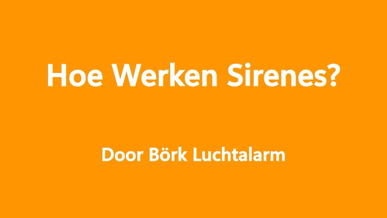 Hoe Werken Sirenes? (English subtitles included!)