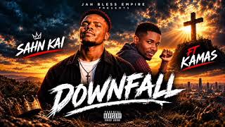  Downfall - SAHN KAI ft. Kamas  (Official  Audio)