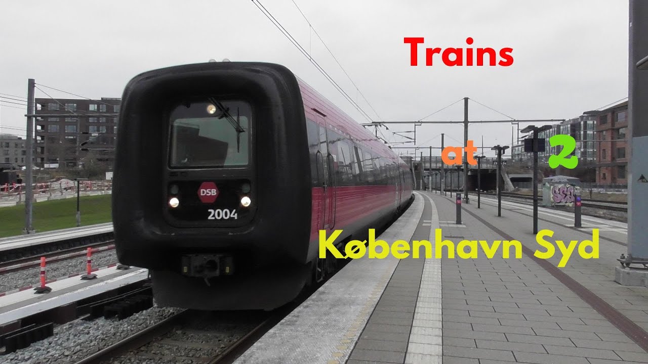 Trains at København Syd | Train Compilation | Nr. 2