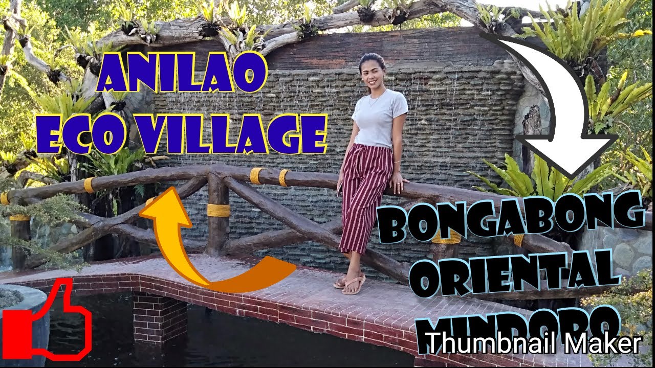 ANILAO ECO VILLAGE BONGABONG ORIENTAL MINDORO YouTube