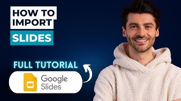 How to Import Slides in Google Slides [2025 Guide]