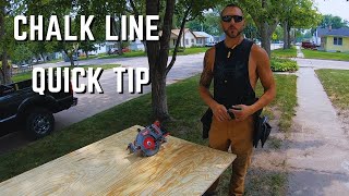 Chalk Line Quick Tip