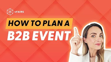 How to Plan B2B Events in 2024