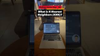 🐍 Day 38 – K-Nearest Neighbors (KNN) | Sometimes the best prediction is based on neighbors.👇