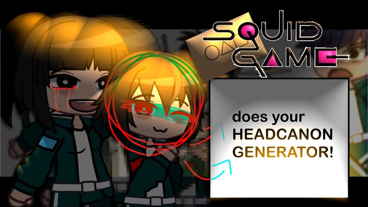 || SQUID GAME DOES YOUR HEADCANON GENERATOR! || little bit of 457 and thangyu || SQUID GAME SEASON 2