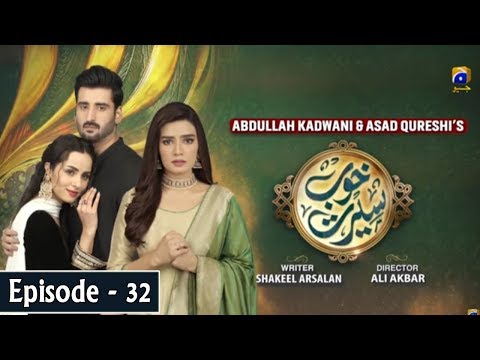 Khoob Seerat — Episode 32