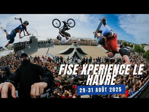AFTERMOVIE FISE Xperience Le Havre 2025