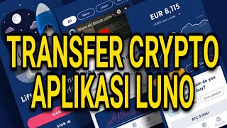 CARA MENGIRIM/TRANSFER CRYPTO DI APLIKASI LUNO