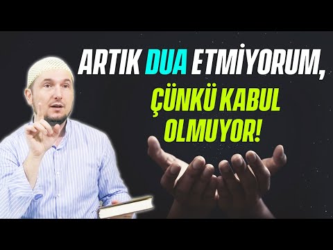 ARTIK DUA ETMİYORUM, ÇÜNKÜ KABUL OLMUYOR! / Kerem Önder