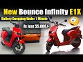 New Bounce Infinity e1X - At Just ₹55,000/- | Latest Electric Scooters | Electric Vehicles India
